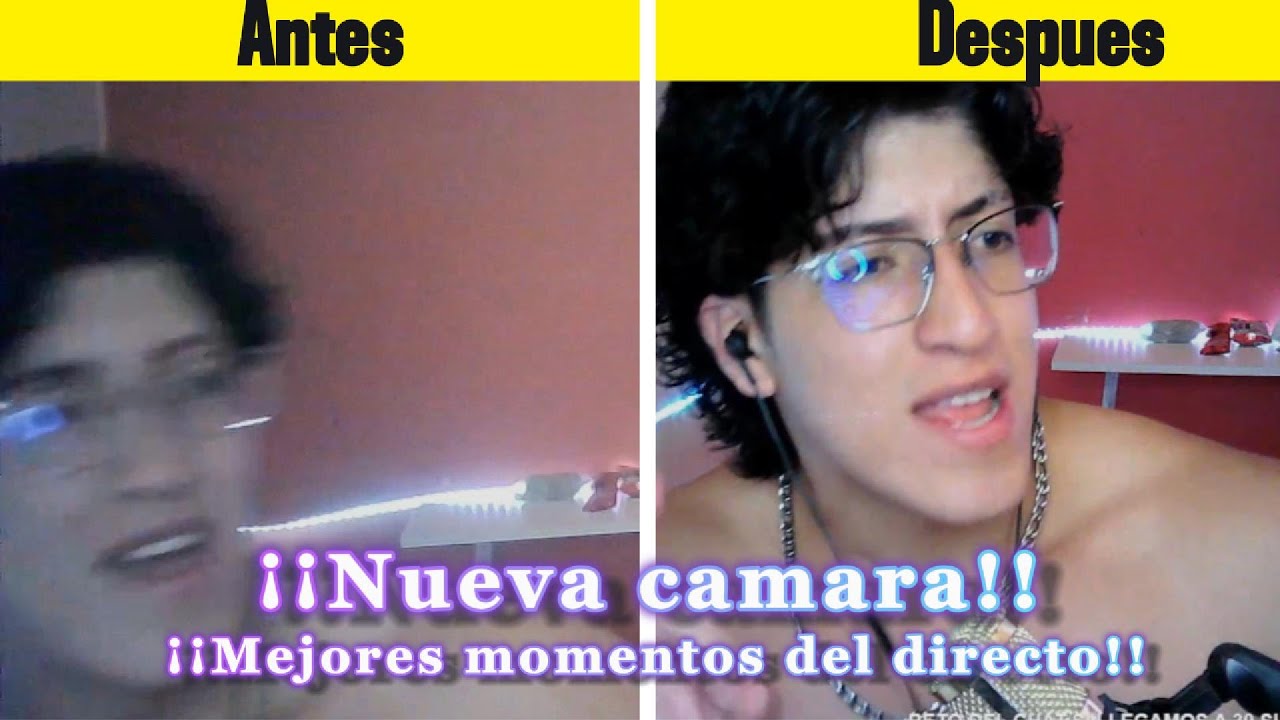 Me compre una nueva cámara, !!Mejores momentos del stream¡¡