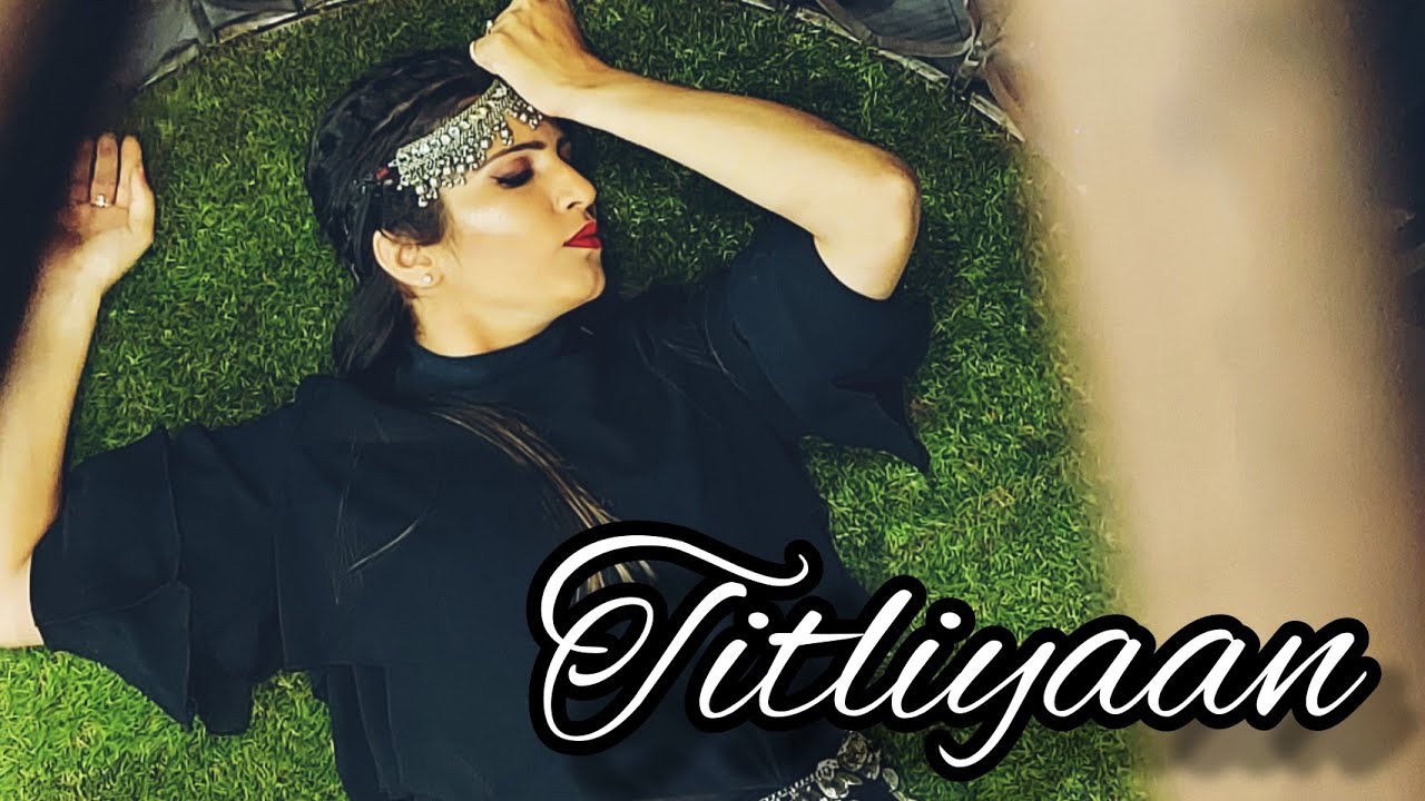 TITLIYAAN | DANCE COVER | AK'S DANCE WORLD |HARRDY SANDHU | SARGUN MEHTA