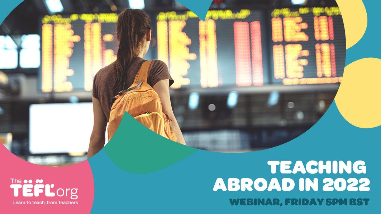 Teaching English Abroad in 2022