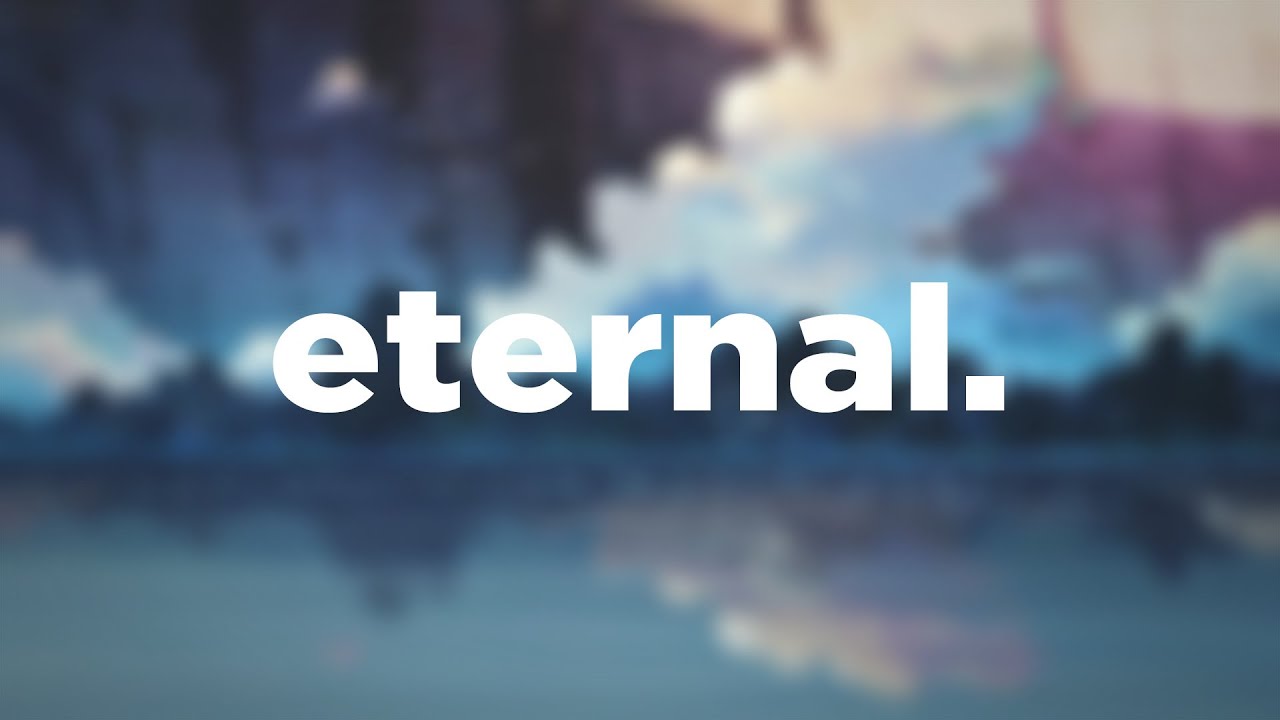 eternal.