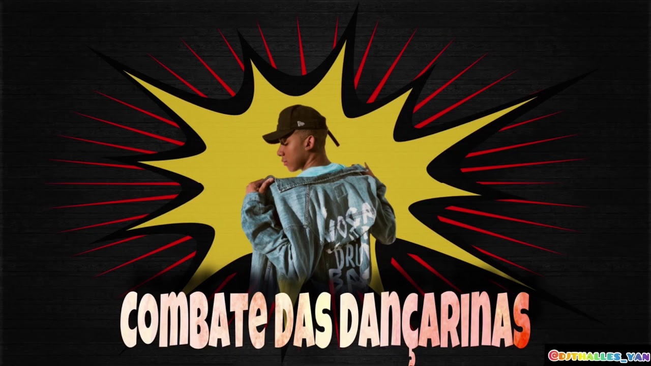 MT - COMBATE DAS DANÇARINAS 2021 ( DJ THALLES YAN )