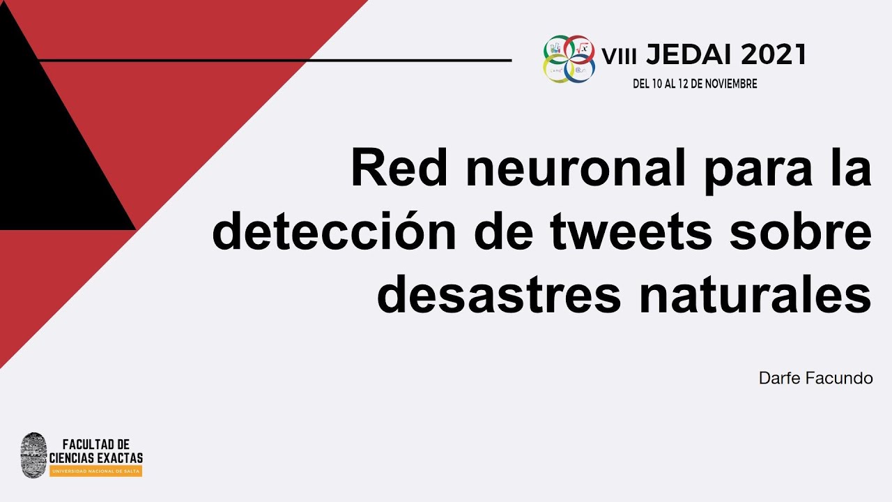 JEDAI 2021: Red neuronal para la detección de tweets sobre desastres naturales