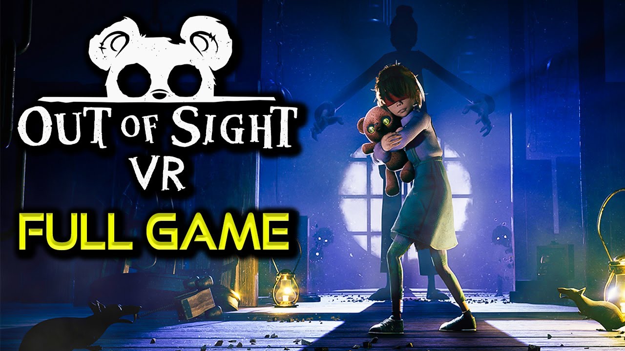 Out of Sight VR | Full Game Walkthrough | No Commentary