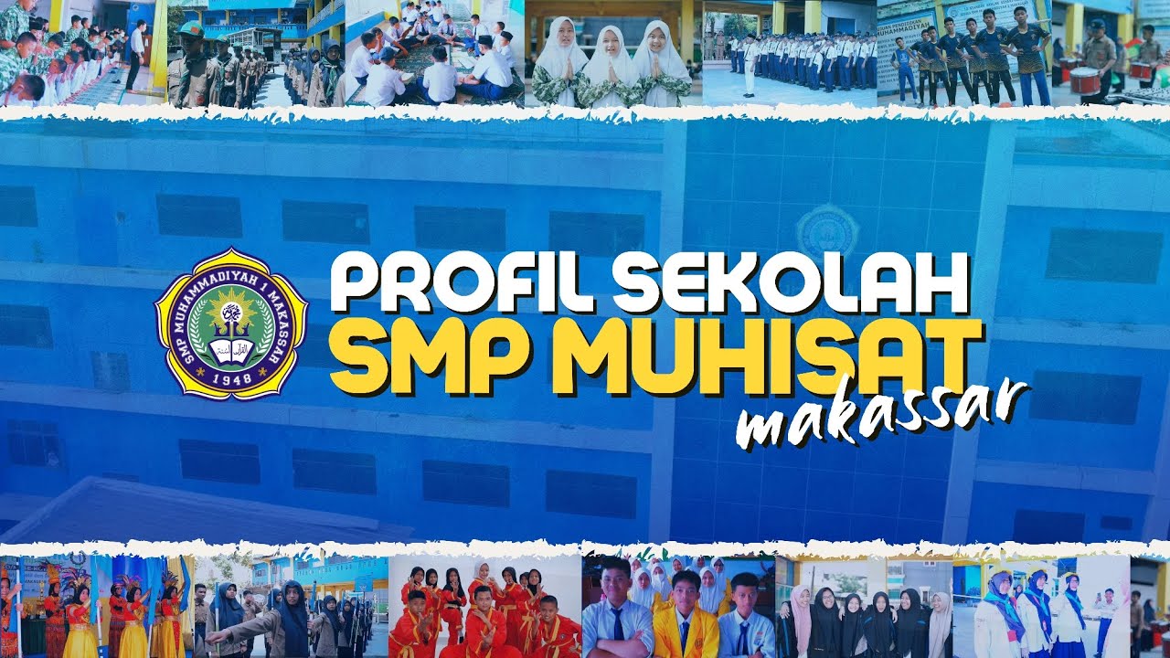 PROFIL SEKOLAH SMP MUHAMMADIYAH 1 MAKASSAR