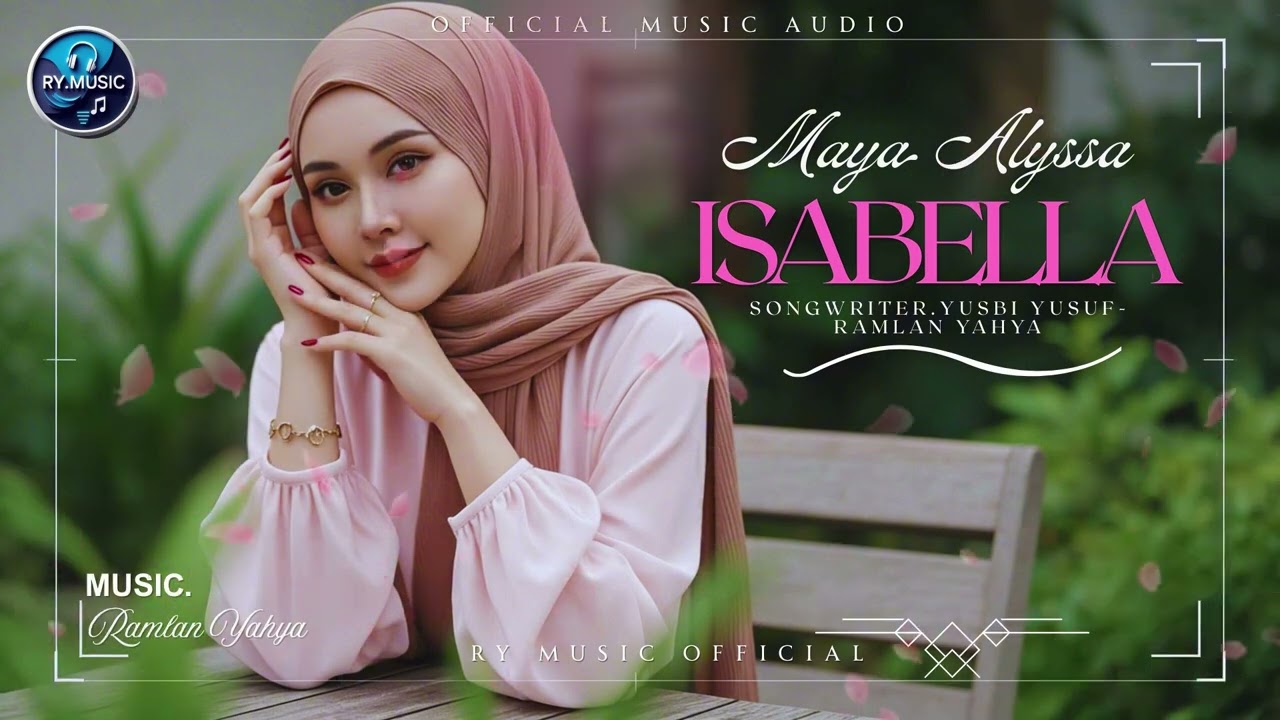 ISABELLA-MAYA ALYSSA (OFFICIAL MUSIC AUDIO)