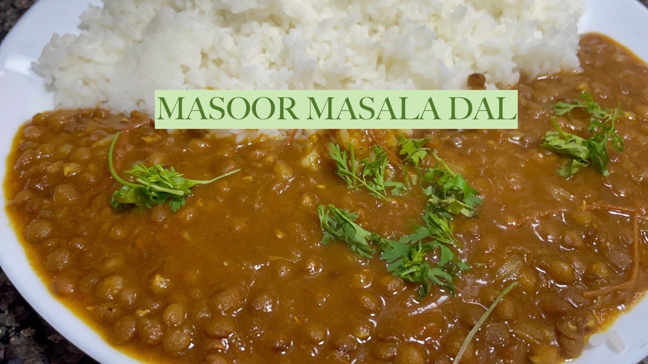 DAL JO BAAR BAR KHANE KO DIL BOLE \\ MASOOR MASALA DAL \\ PARTY DAL