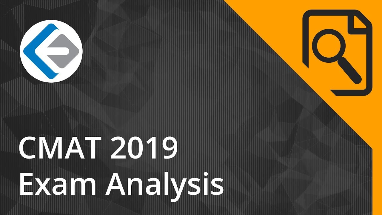 CMAT 2019 Exam Analysis & Percentile Predictions