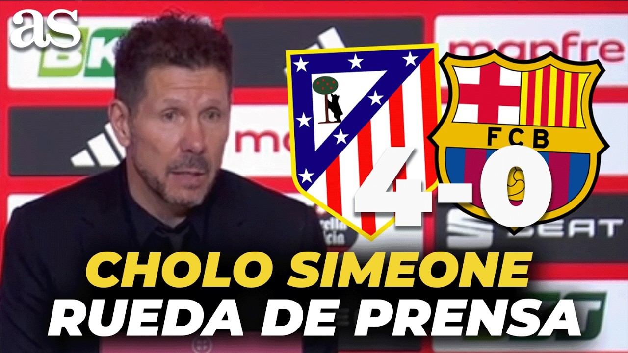SIMEONE rueda de prensa completa tras el ATLÉTICO DE MADRID 4 - FC BARCELONA 0 | COPA DEL REY