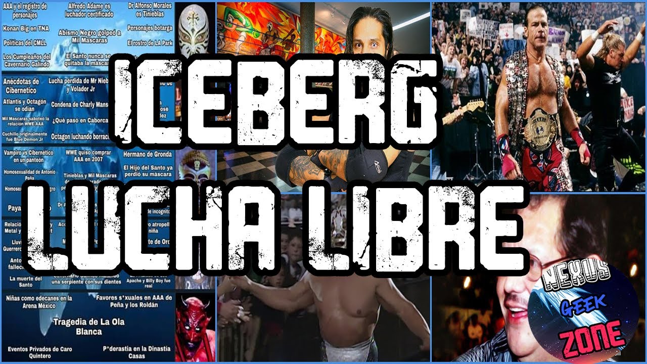 ICEBERG Lucha Libre Mexicana | Misterios y Casos Perturbadores Parte 1 | ICEBERG DE MISTERIOS