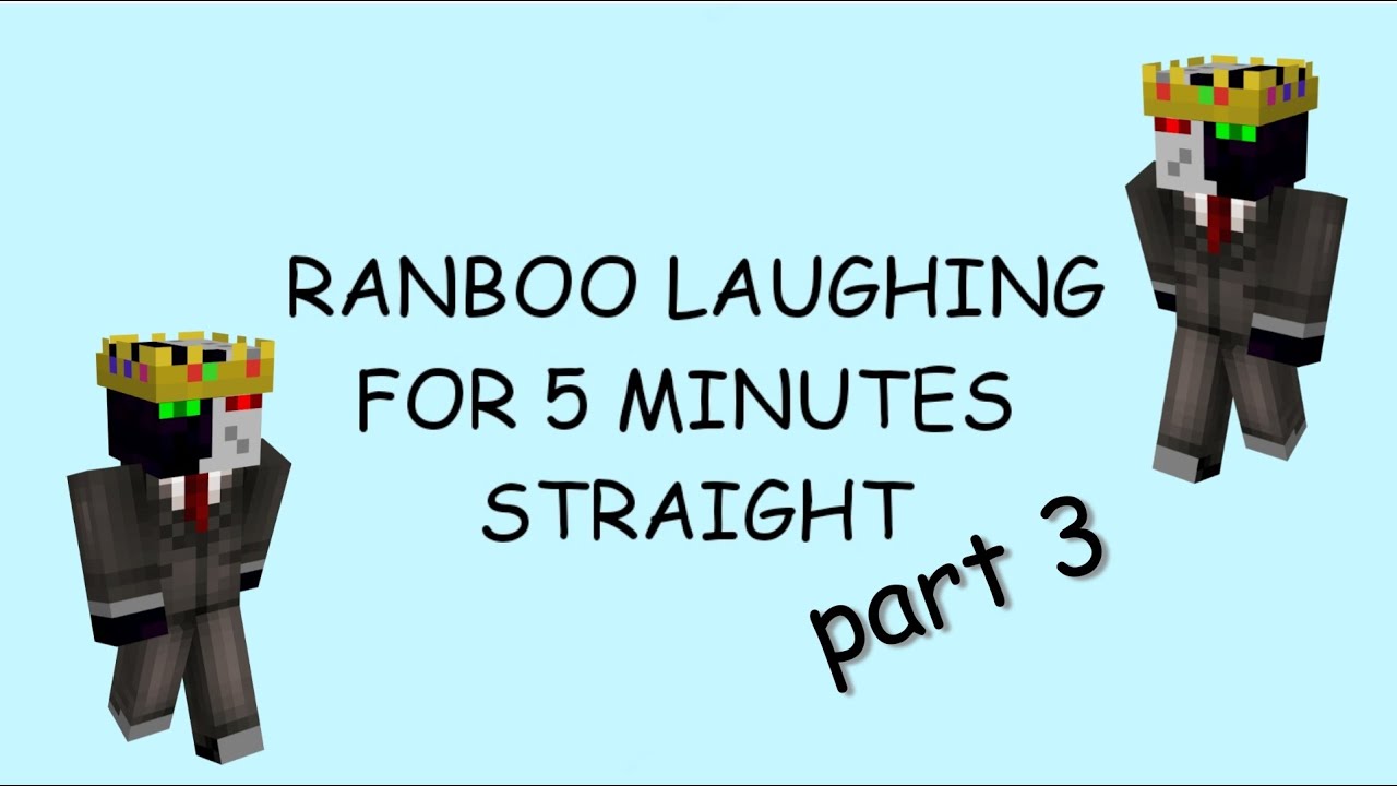 ranboo laughing: part 3
