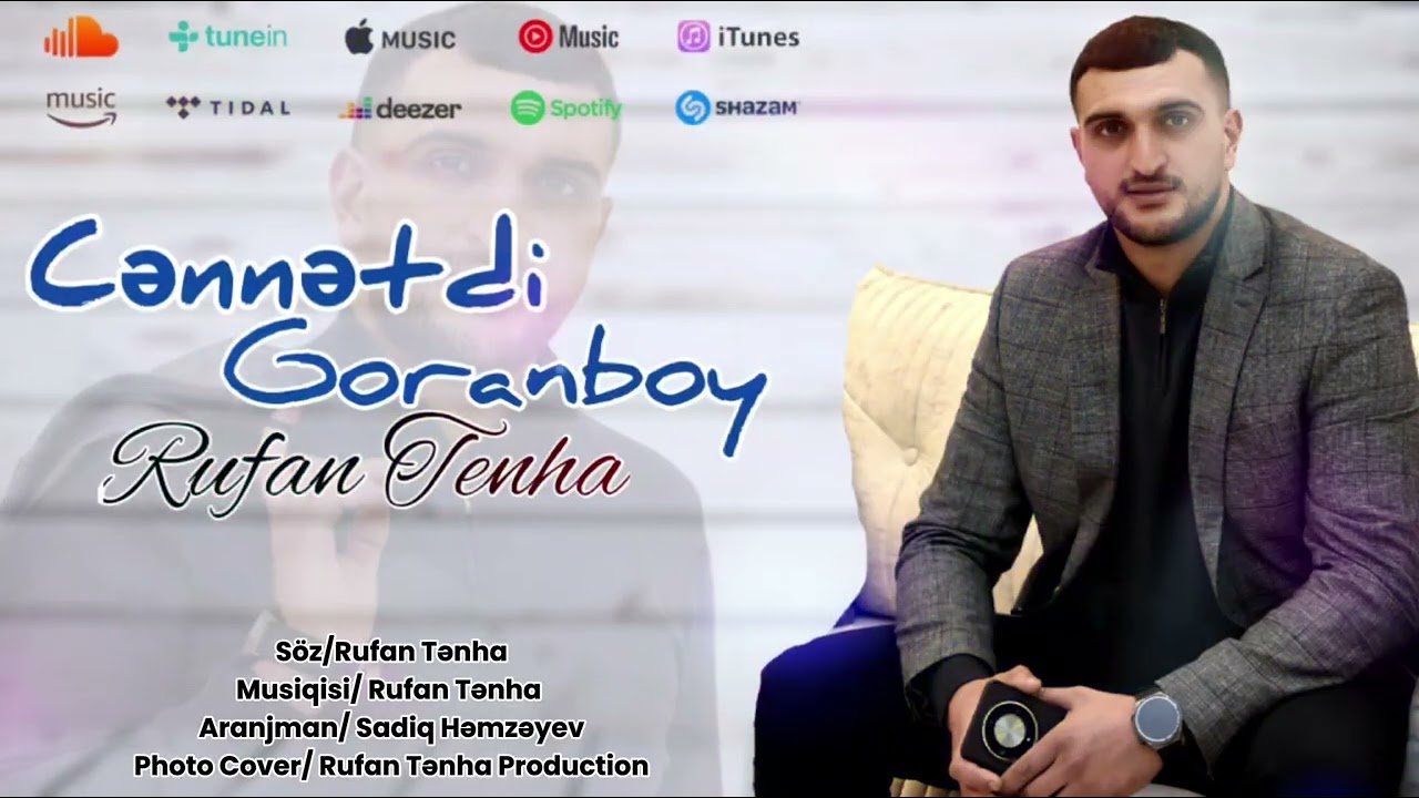 Rufan Tənha - Cənnətdi Goranboy 2025 ( Official Audio)