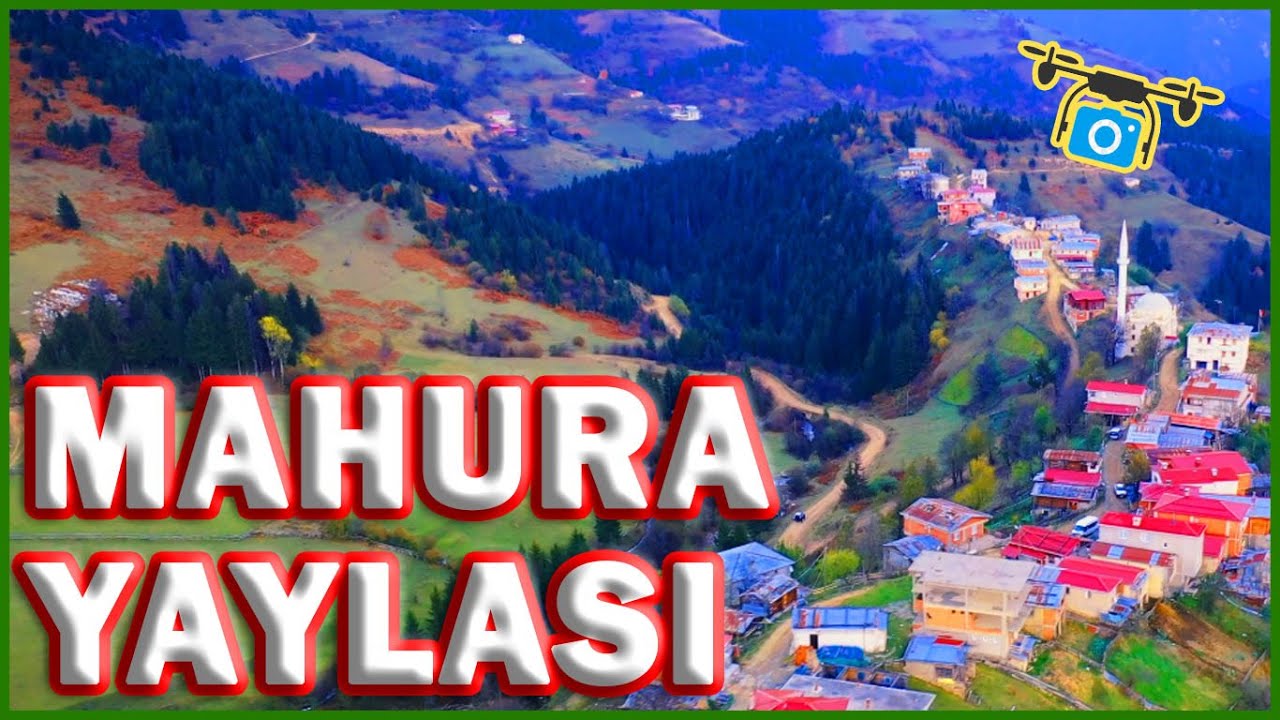 MAHURA YAYLASI İKİZDERE