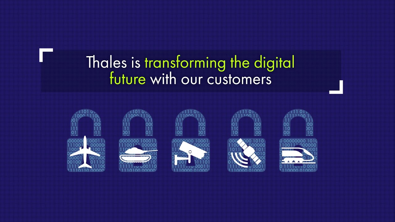 Thales is on the leading edge of Digital Transformation