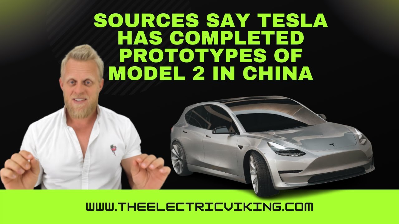 Sources say Tesla has completed prototypes of Model 2 in China