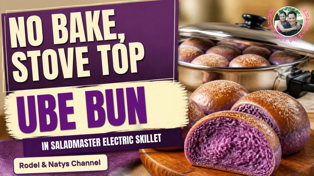 UBE BUN USING SALADMASTER ELECTRIC SKILLET I SALADMASTER SERIES