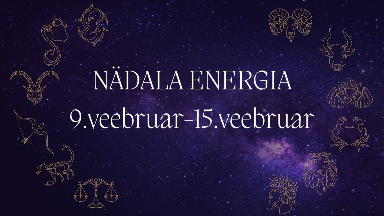 ⚡️ Nädala Energia ⚡️🔮 9.veebruar-15.veebruar 🔮 Uued uksed avanevad karjääris, reisimine, romantika