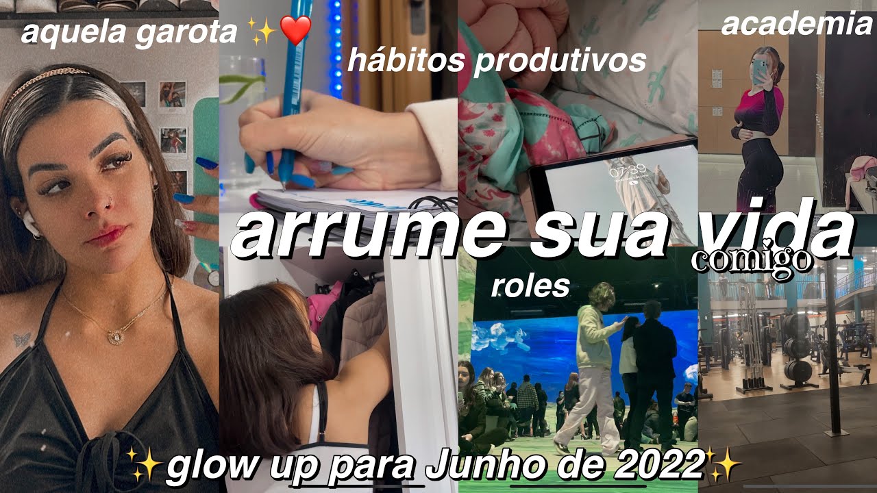 arrume sua vida comigo ! lei da atração,hábitos produtivos, aquela garota ✨