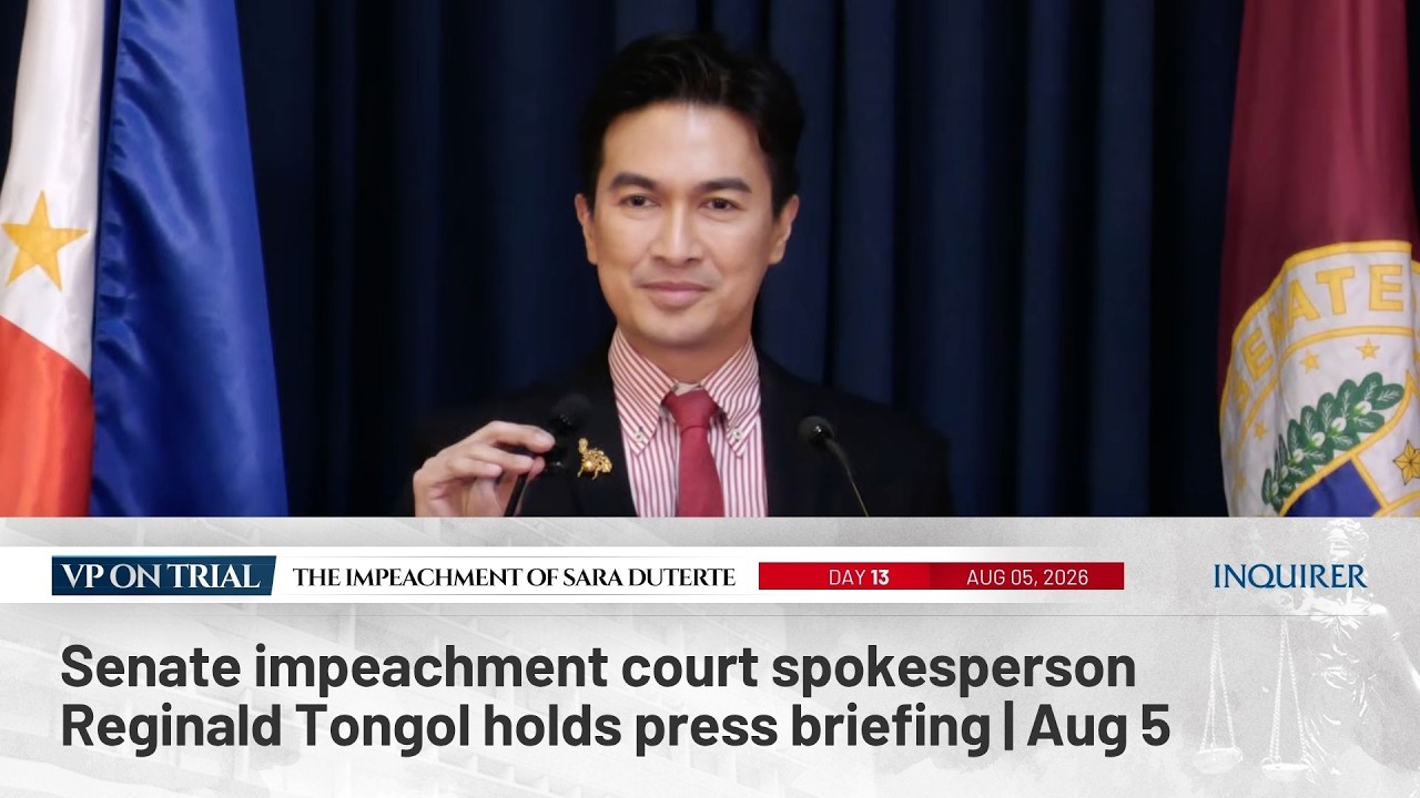 LIVE: Senate impeachment court spokesperson Reginald Tongol holds press briefing | Aug 5
