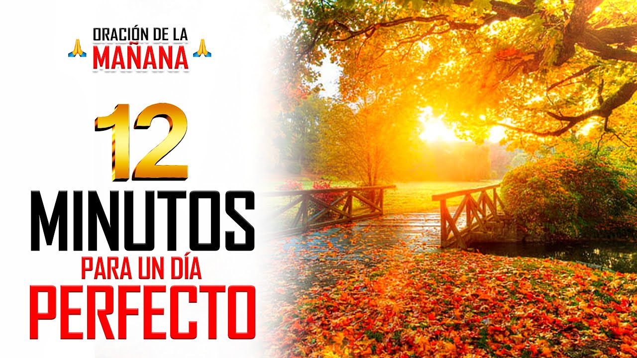PODEROSA ORACIÓN PARA COMENZAR EL DÍA EN BENDICIÓN CON EL SALMO 34 🙏