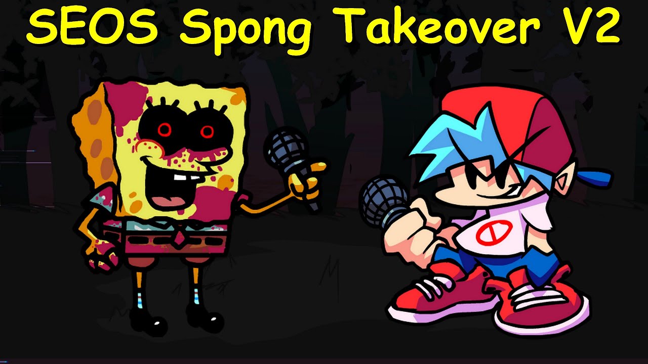 SEOS Spong Takeover V2 Full Week + Bonus Song - Friday Night Funkin' Mod