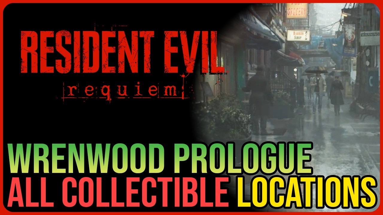 All Wrenwood Collectibles &ndash; Resident Evil Requiem