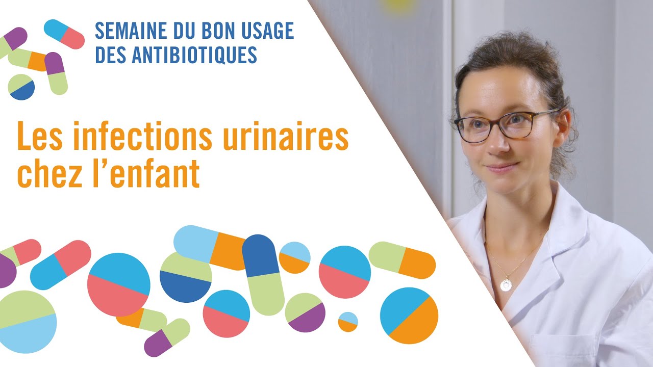 Vidéo#3 : les infections urinaires chez l'enfant.