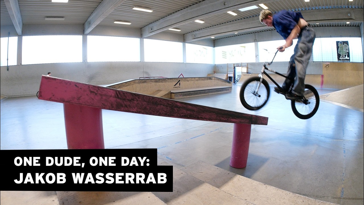 JAKOB WASSERRAB – ONE DUDE, ONE DAY #bmx