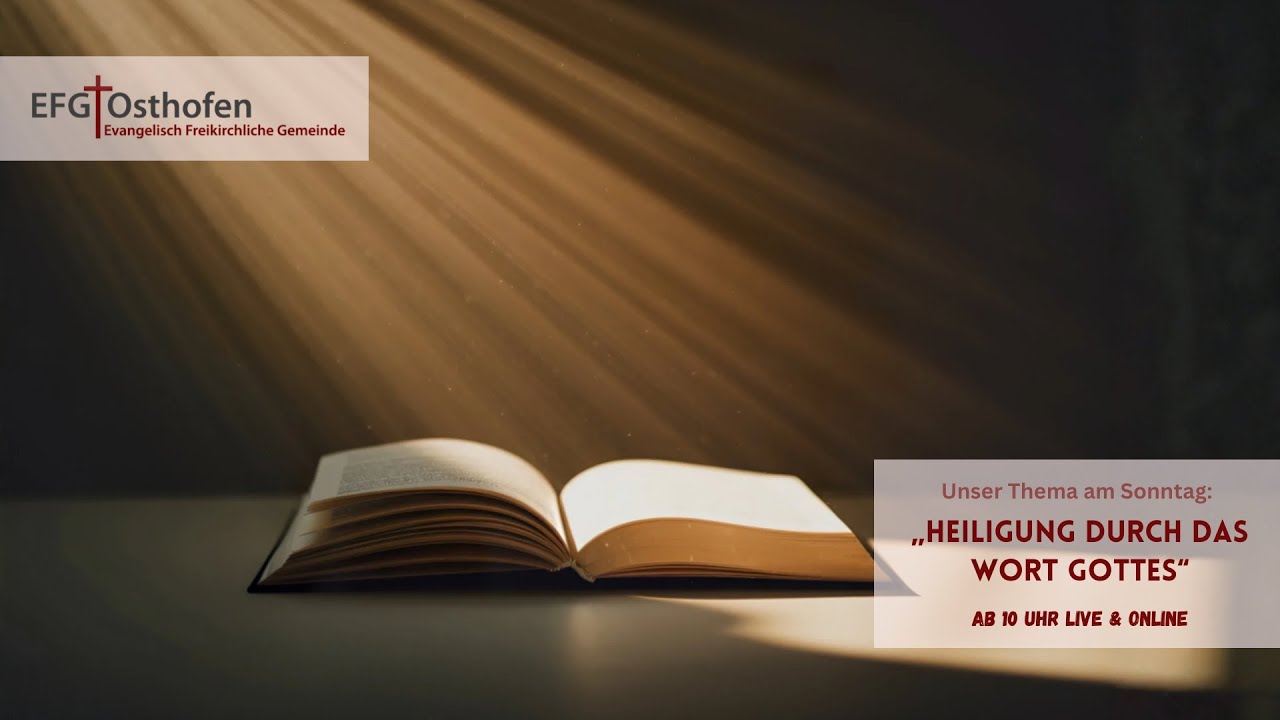 Gottesdienst | 08.02.2026 | Heiligung durch das Wort Gottes | Klaus Gesswein