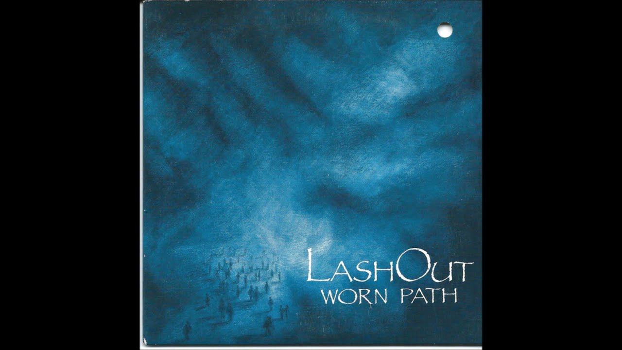 Lash Out "Worn Path" (Full 12" LP)