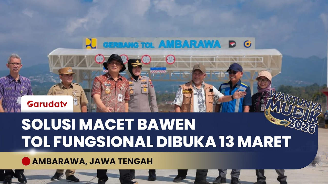 Buka Besok! Tol Fungsional Bawen-Ambarawa Siap Urai Macet Mudik 2026, Cek Aturan Jam Operasionalnya!