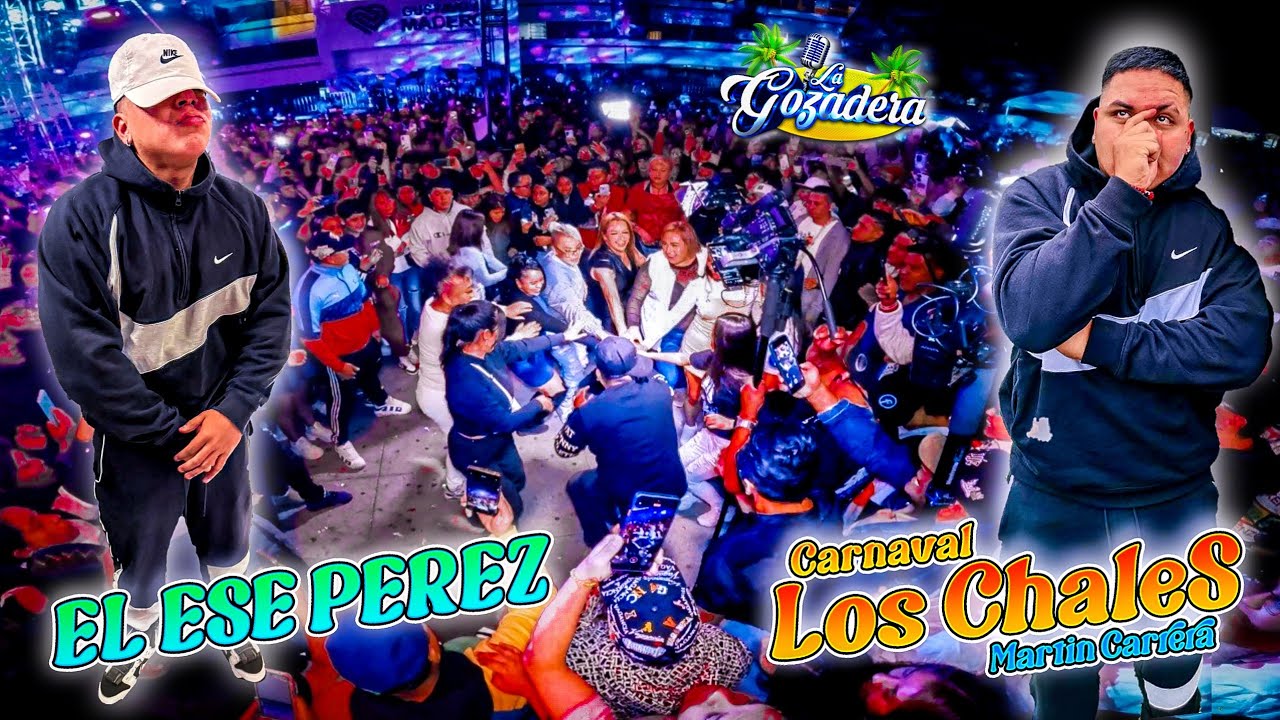 ¡EL ESE PEREZ SE LLEVA LA NOCHE BAILANDO CON LOS JRS EN EL CARNAVAL DE LOS CHALES! EXPLANDA DELA GAM