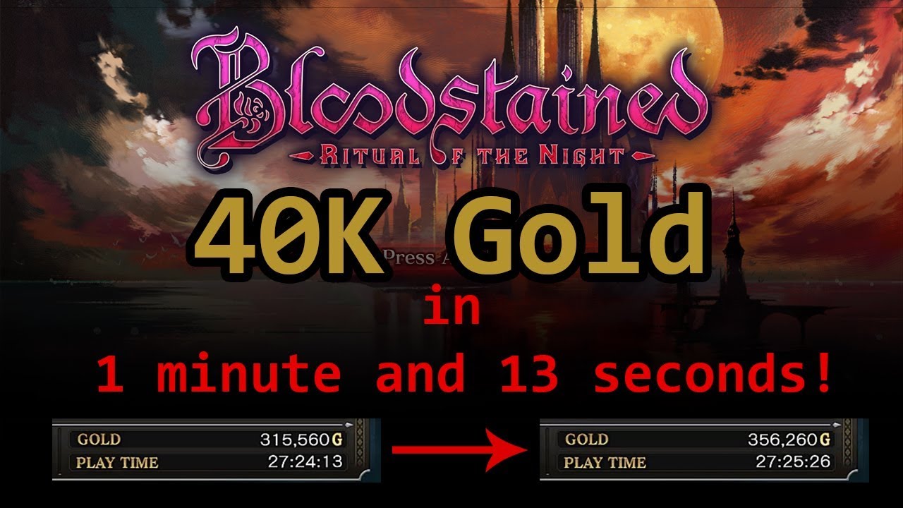 Bloodstained: RotN - How to farm Gold (Money)
