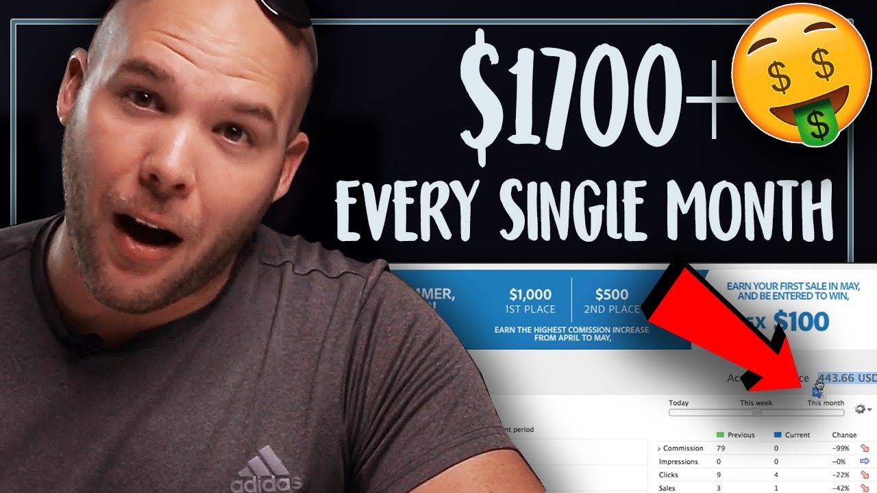 How to Make $1700+ a Month &mdash; Easy Affiliate Marketing 2018