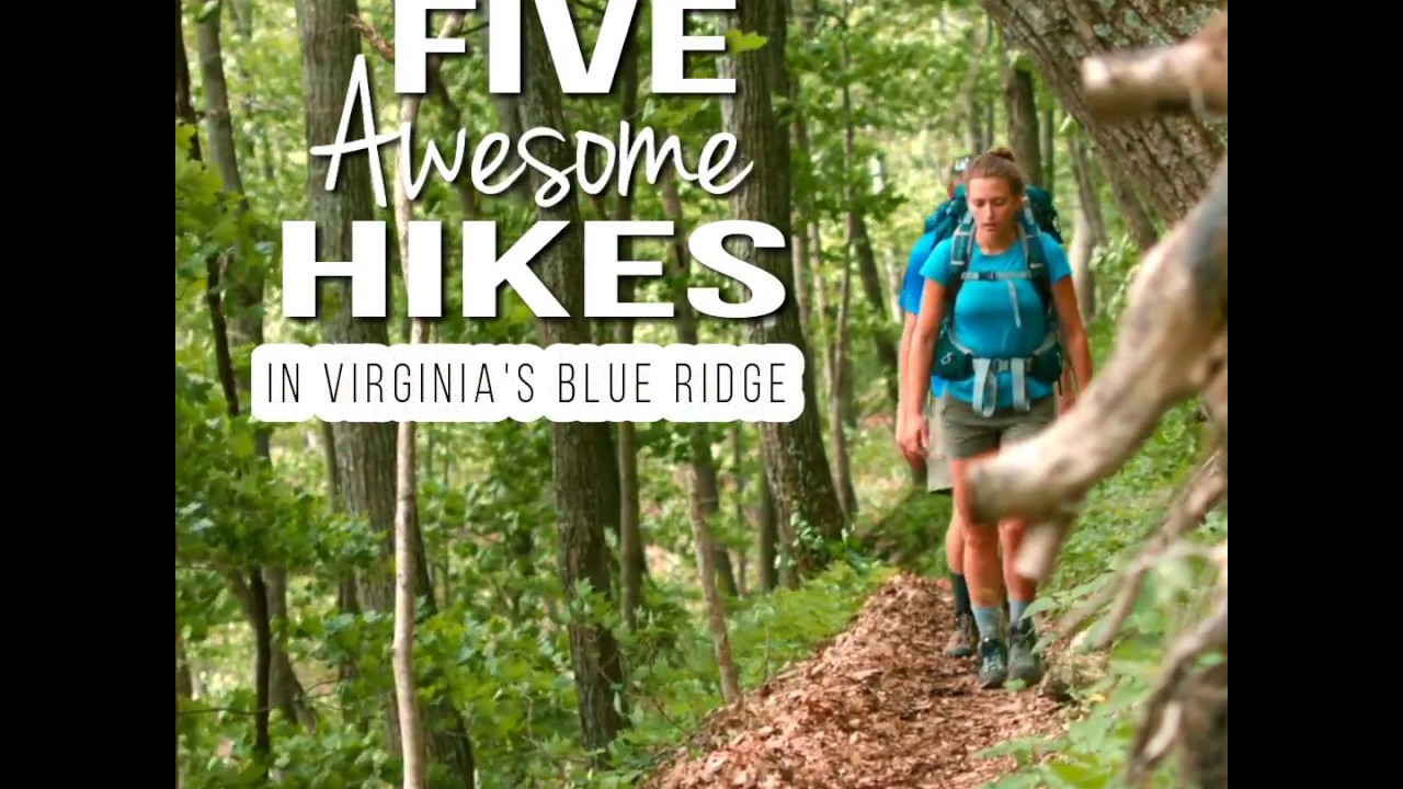 5 Awesome Hikes in Virginia's Blue Ridge