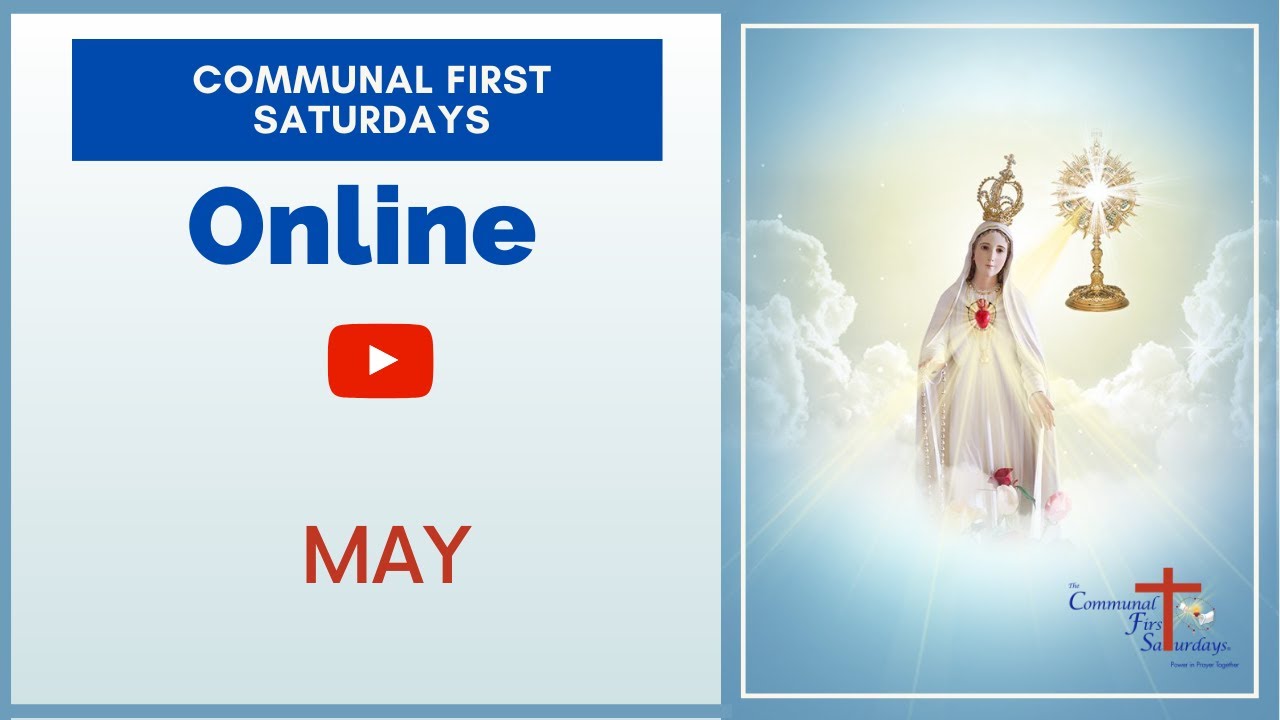 Communal First Saturdays Online - May