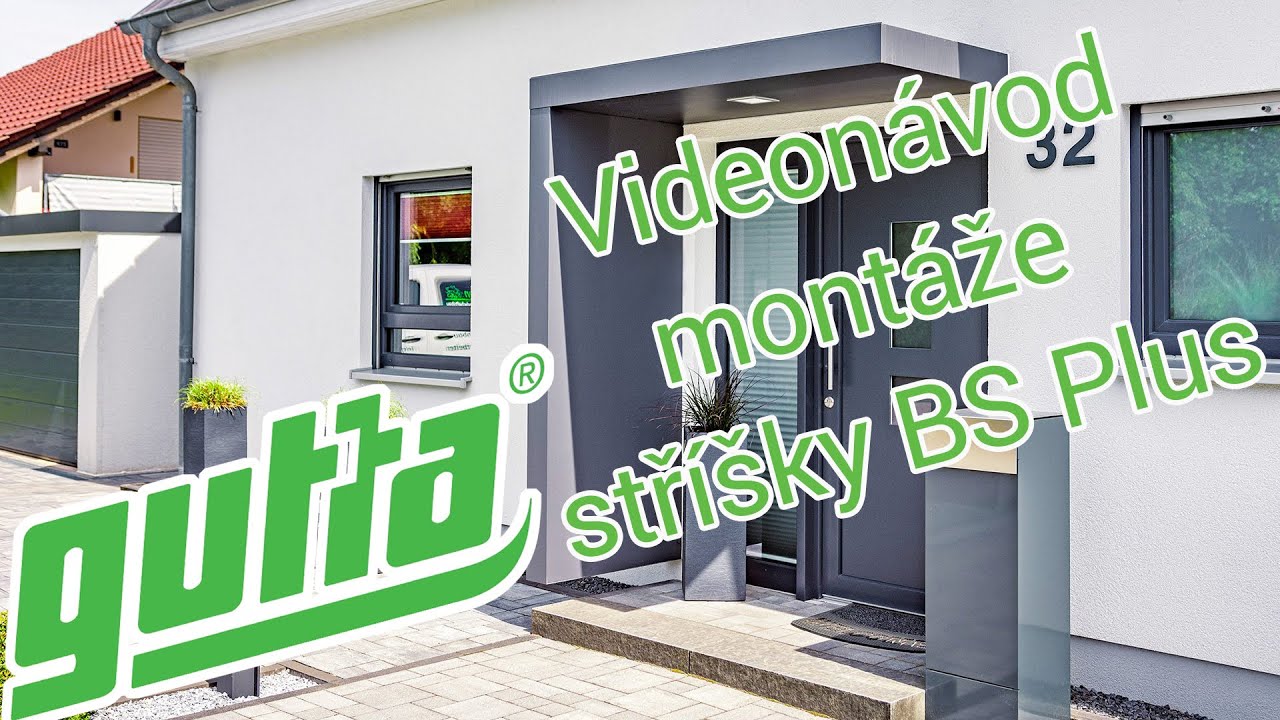 Postup montáže vchodové stříšky Guttavordach BS Plus - videonávod