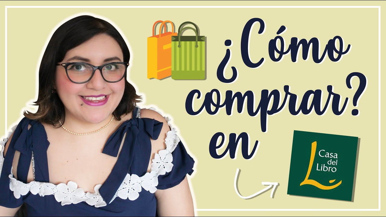 🛍 &iquest;C&oacute;mo comprar en casa del libro? 📚
