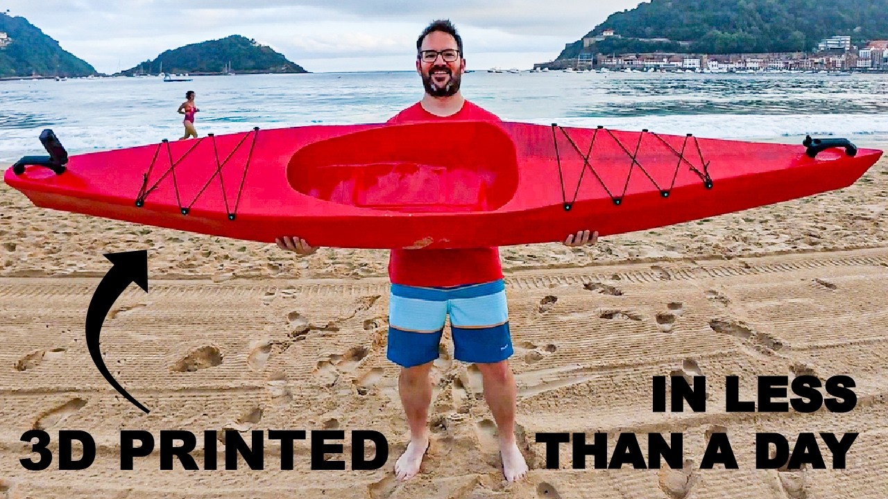 I 3D Printed a Kayak in Less Than 24 hours