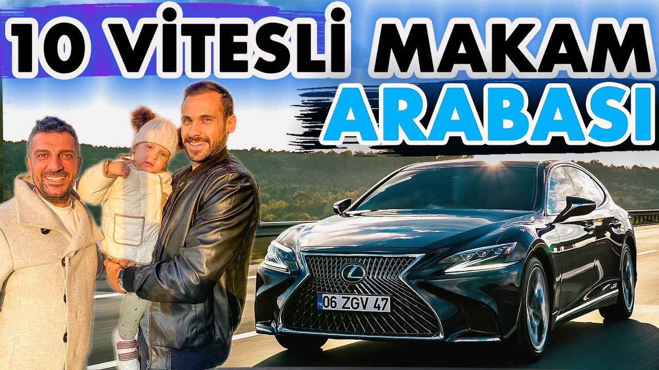 10 Vitesli Makam Arabası | Lexus LS  500h
