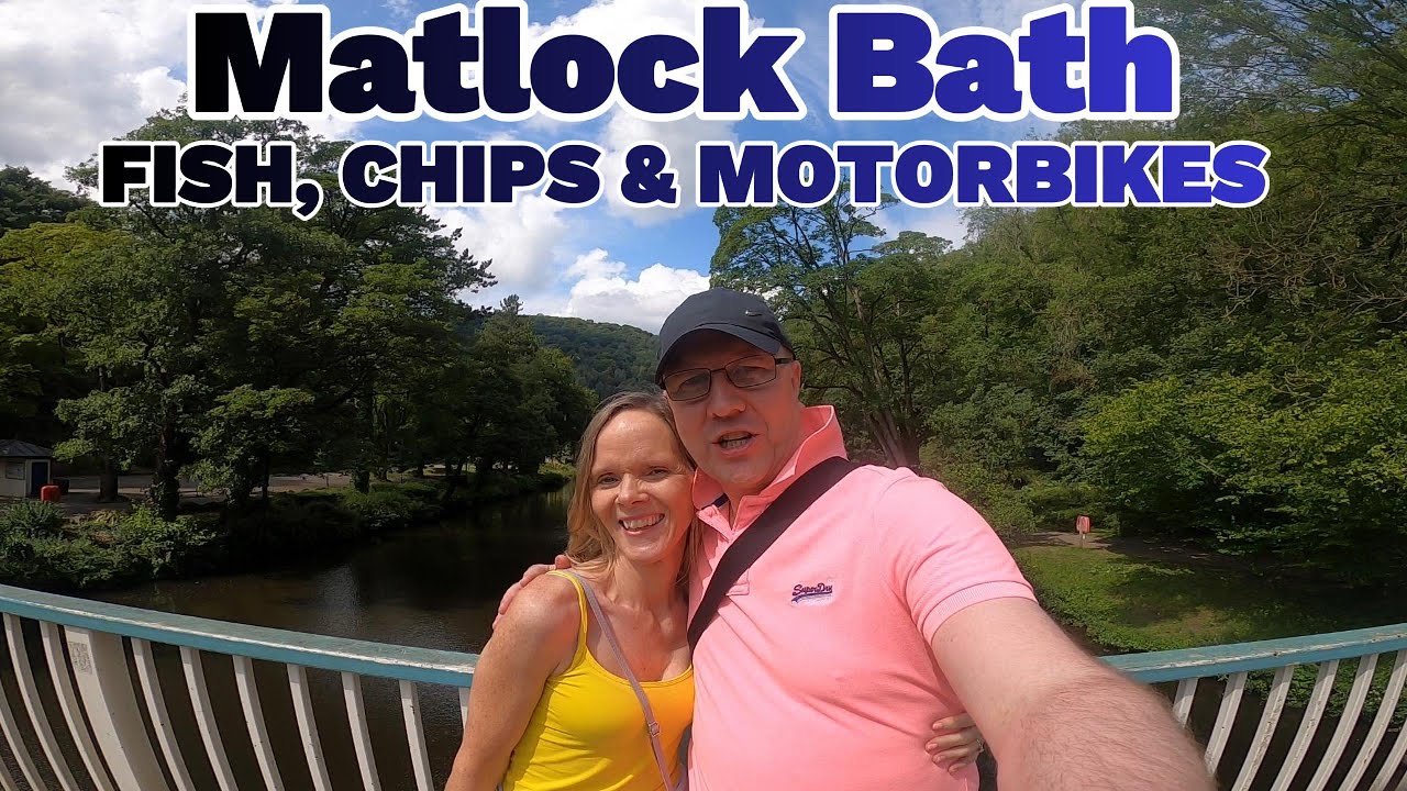 Matlock Bath Day Out, Bikers, Fish & Chips and Stunning Views!