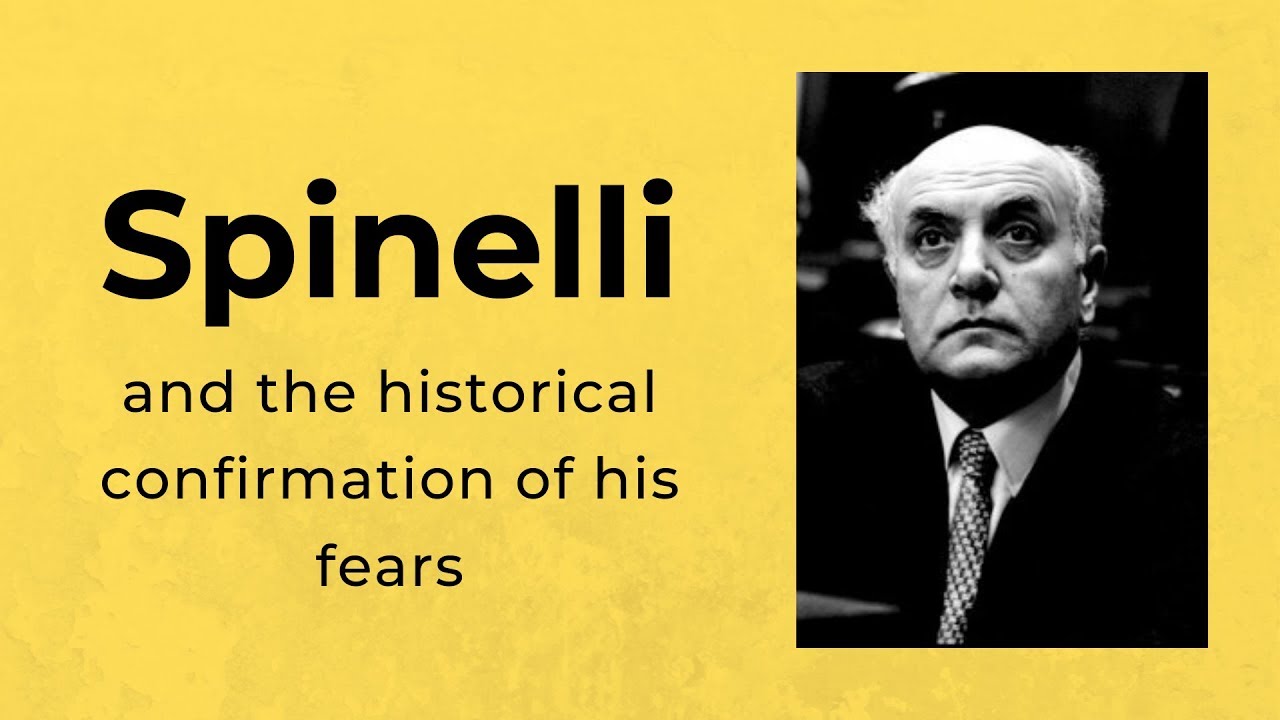 Spinelli: A federal Europe?