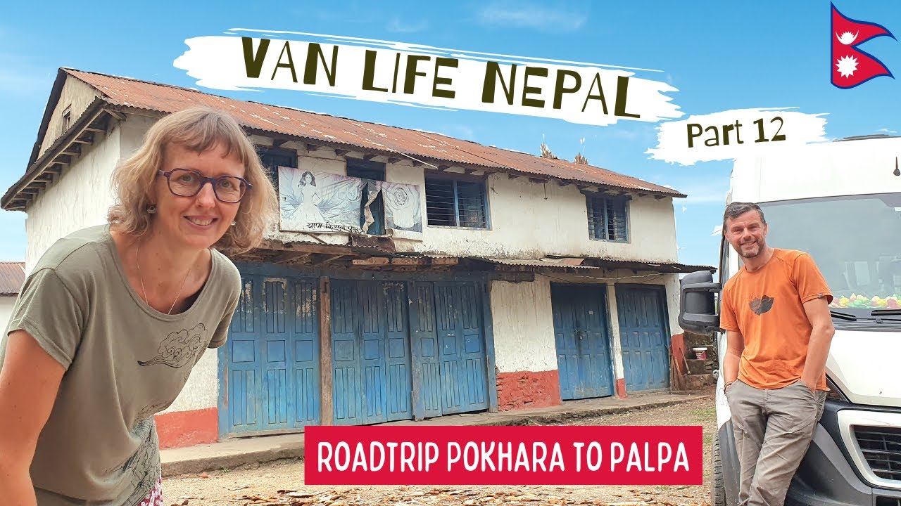 We Didn't Expect This In Palpa Nepal | Van Life Nepal | The Hippie Trail #66