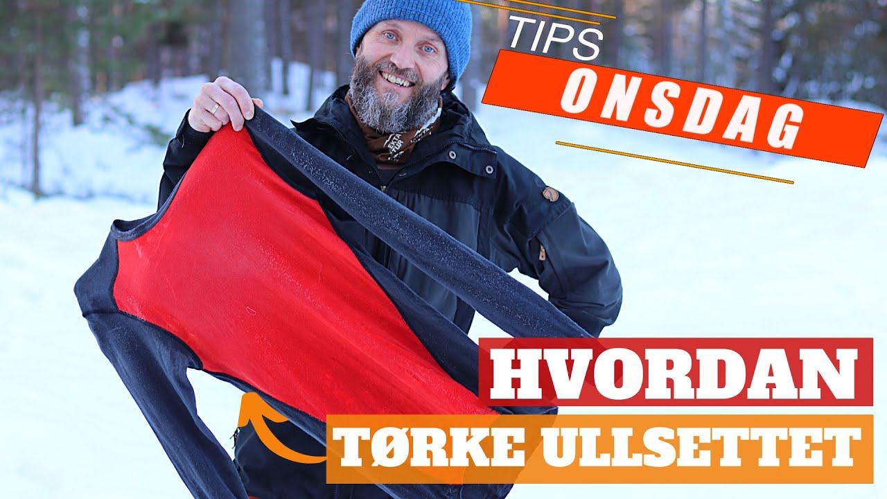 Friluftsliv-tips - Slik t&oslash;rker du fuktig ullsett p&aring; tur