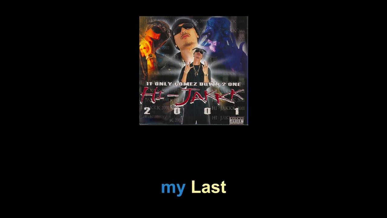 Last Song - Hi-Jakkk Karaoke