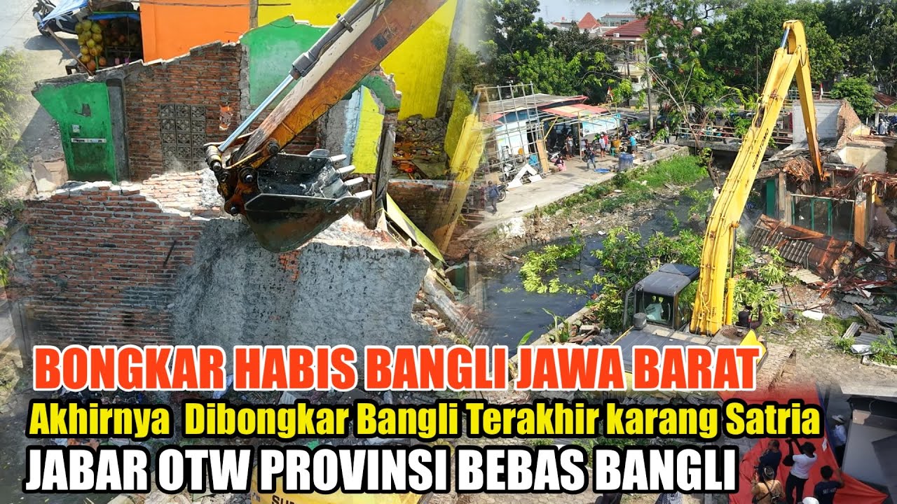 TEGAS BONGKAR BANGLI JAWA BARAT‼️BONGKAR BANGLI PENYEBAB BANJIR BEKASI KARANG SATRIA. U/ RESAPAN AIR