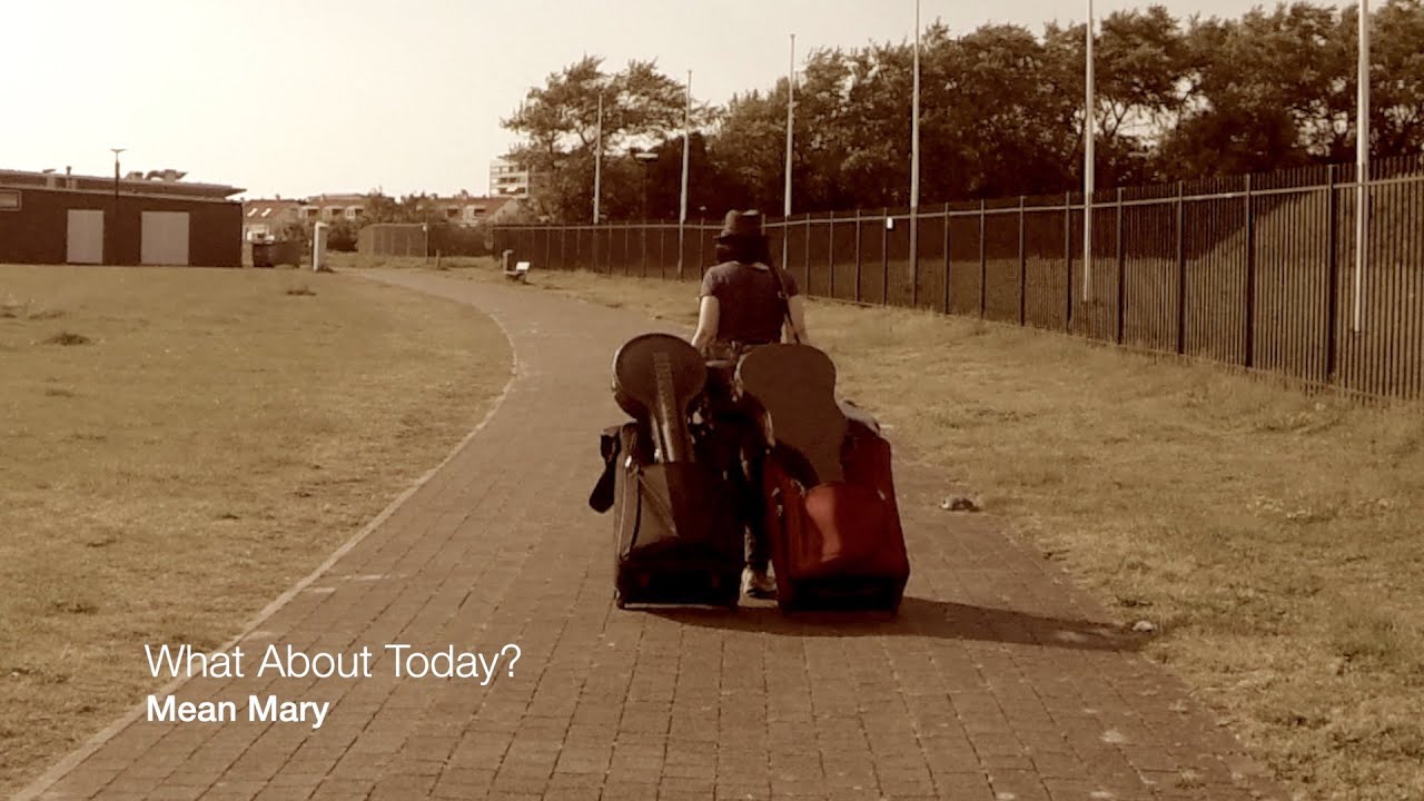 Mean Mary - What About Today (Lyric Video)