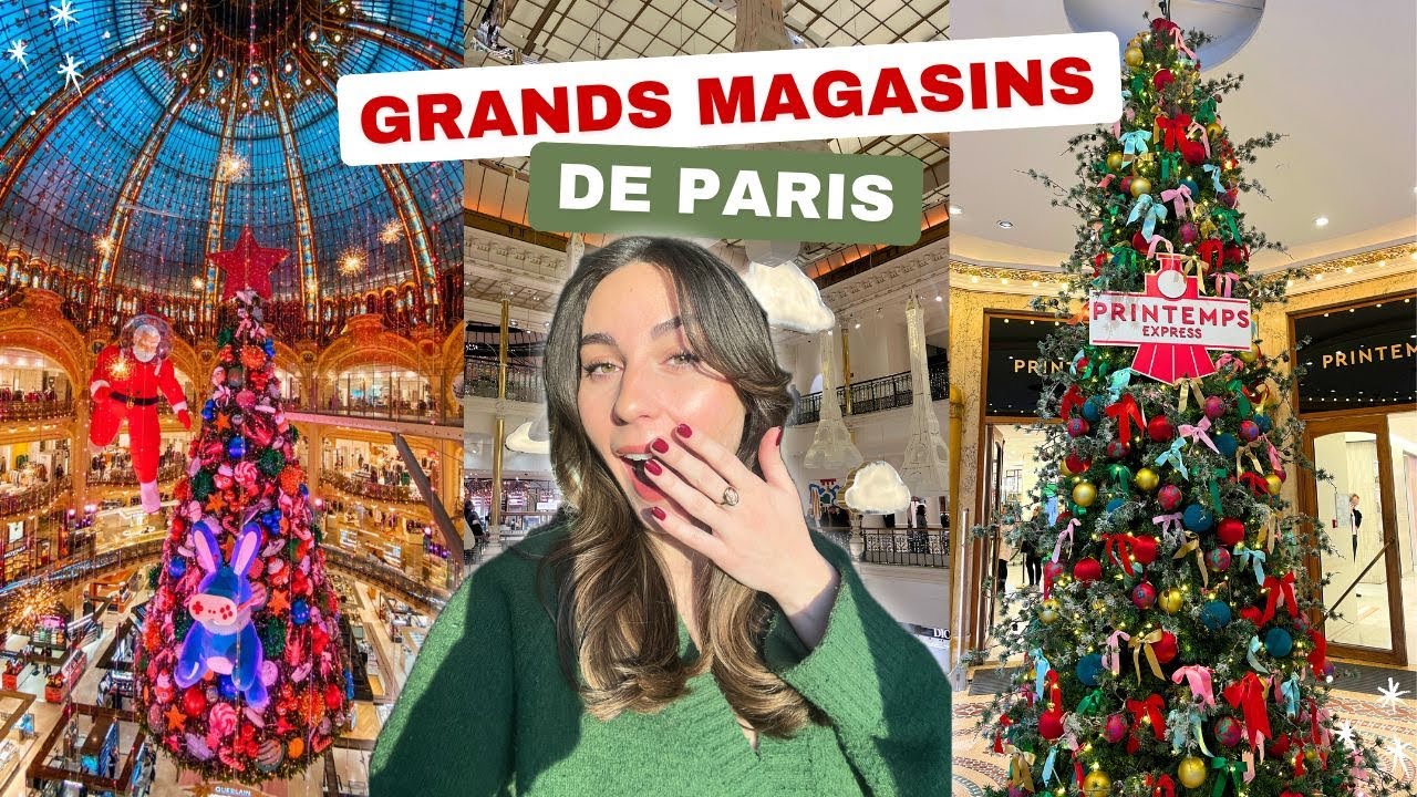 LES DÉCORATIONS DE NOEL DES GRANDS MAGASINS À PARIS ✨🎄 Samaritaine, Printemps, Galeries Lafayette 🎅🏻