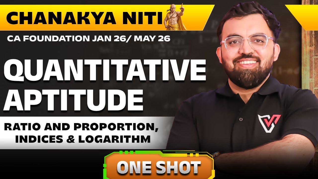 Ratio and Proportion | Indices | Logarithm | CA Foundation Quantitative Aptitude | Rahul Bhutani 🔥
