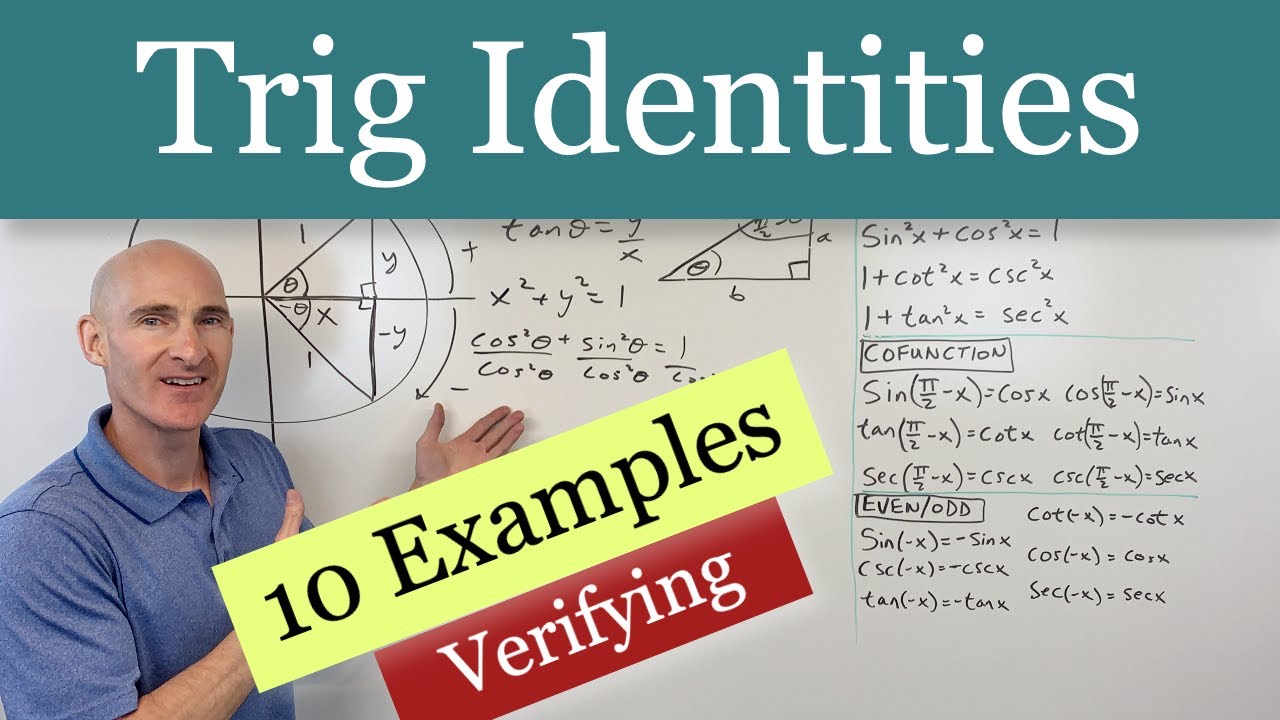 Verifying Trigonometric Identities (10 Trig. Identity Proof Examples)
