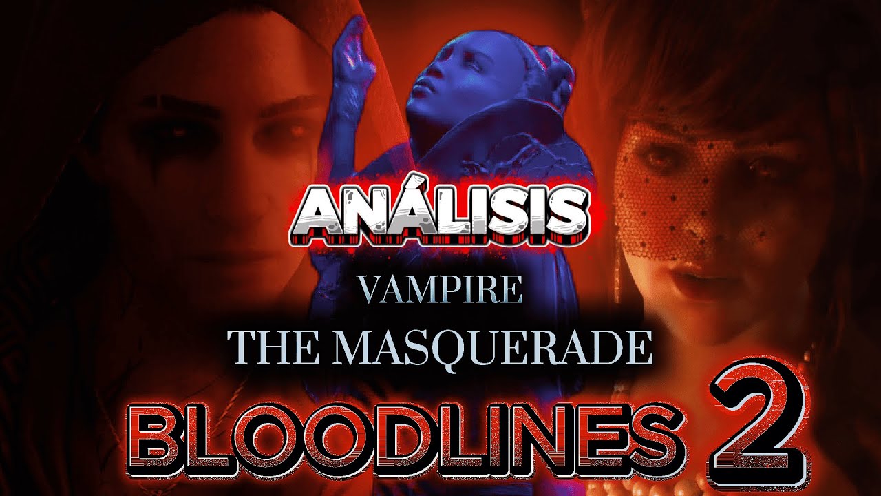 🩸 “El escándalo de Bloodlines 2: ¿Ha arruinado Paradox la FRANQUICIA?